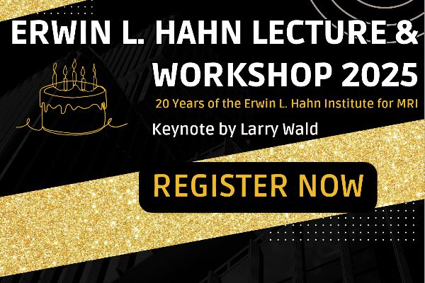 Erwin L. Hahn Lecture & Workshop 2025 - Jetzt anmelden!